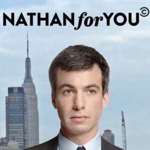 Nathan for You on Hulu