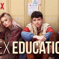 Netflix’s Sex Education Season 3 Coming Soon, Plus How Did Otis Change in Season 2