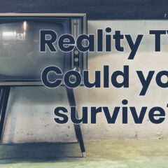 Could You Survive These 5 Reality TV Shows