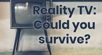 Could You Survive These 5 Reality TV Shows