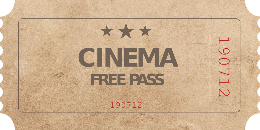 Ticket Stub that says Cinema free pass